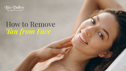 Why Everyone Searches “How to Remove Tan from Face”